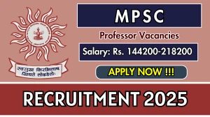 MPSC Professor Recruitment 2025 - Apply Online for 01 Posts