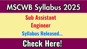 MSCWB Sub Assistant Engineer Syllabus 2025 Out Direct Link to Download Syllabus PDF here