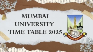 Mumbai University Time Table 2025 Announced @ mu.ac.in Details Here Mumbai University Time Table 2025 Announced @ mu.ac.in Details Here