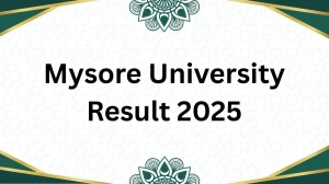Mysore University Result 2025 Released at uni-mysore.ac.in Direct Link to Download 3rd, 5th, 9th, 11th Semester Result