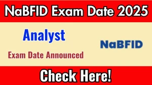 NaBFID Analyst Exam Date 2025 Announced at nabfid.org Exam details here NaBFID Analyst Exam Date 2025 Announced at nabfid.org Exam details here