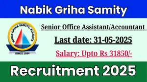 Nabik Griha Samity Senior Office Assistant/Accountant Recruitment 2025 - Apply Offline