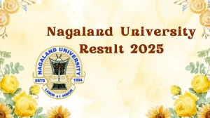 Nagaland University Result 2025 Released at nagalanduniversity.ac.in Direct Link to Download Odd Semester Result