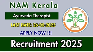 NAM Kerala Ayurveda Therapist Recruitment 2025 - Apply Offline