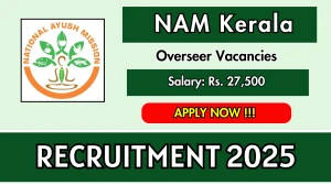 NAM Kerala Overseer Recruitment 2025 - Apply Offline NAM Kerala Overseer Recruitment 2025 - Apply Offline