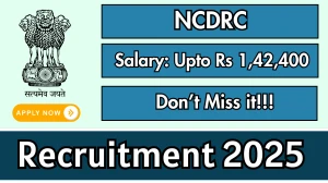 NCDRC Recruitment 2025 - Apply Offline for 02 Accounts Officer, Accountant cum Cashier Posts NCDRC Recruitment 2025 - Apply Offline for 02 Accounts Officer, Accountant cum Cashier Posts