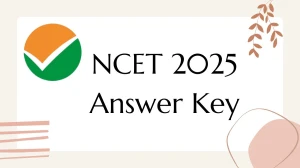 NCET 2025 Answer Key OUT at exams.nta.ac.in Download PDF