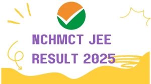 NCHMCT JEE Result 2025 Out at nta.ac.in How to check Results Here