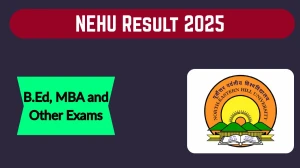NEHU Result 2025 Out at nehu.ac.in Direct Link to Download 1st and 3rd Semester Result