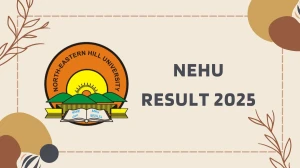 NEHU Result 2025 Released at nehu.ac.in Direct Link to Download 2nd, 3rd, 4th Sem Result