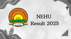 NEHU Result 2025 Released at nehu.ac.in Direct Link to Download PG Courses Result