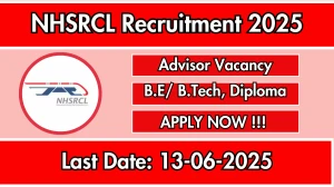 NHSRCL Advisor Recruitment 2025 - Apply Offline for 01 Posts