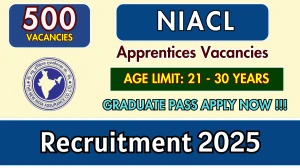 NIACL Apprentices Recruitment 2025 - Apply Online for 500 Posts