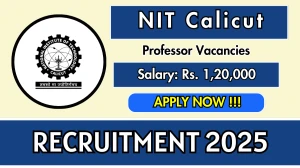 NIT Calicut Professor Emeritus Recruitment 2025 - Apply Online NIT Calicut Professor Emeritus Recruitment 2025 - Apply Online