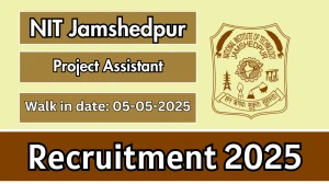 NIT Jamshedpur Project Assistant Recruitment 2025 – Walk in