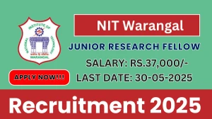 NIT Warangal Junior Research Fellow Job Vacancy 2025 - Apply Offline NIT Warangal Junior Research Fellow Job Vacancy 2025 - Apply Offline