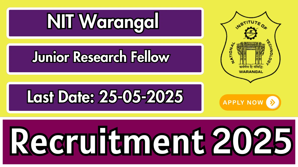 NIT Warangal Junior Research Fellow Recruitment 2025 - Apply Offline