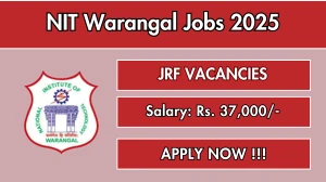 NIT Warangal Junior Research Fellow Recruitment 2025 - Apply Offline for 01 Posts NIT Warangal Junior Research Fellow Recruitment 2025 - Apply Offline for 01 Posts