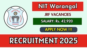 NIT Warangal Junior Research Fellow Recruitment 2025 - Apply Online for 01 Posts NIT Warangal Junior Research Fellow Recruitment 2025 - Apply Online for 01 Posts