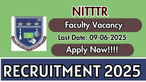 NITTTR Faculty Recruitment 2025 - Apply Online