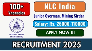 NLC Recruitment 2025 - Apply Online for 171 Junior Overman, Mining Sirdar Posts