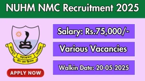 NUHM NMC Specialist Recruitment 2025 – Walk in for 3 Posts