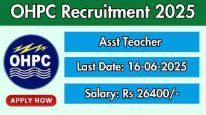 OHPC Asst Teacher Recruitment 2025 - Apply Offline OHPC Asst Teacher Recruitment 2025 - Apply Offline