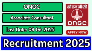 ONGC Associate Consultant Recruitment 2025 - Apply Offline for 09 Posts
