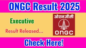 ONGC Executive Final Result 2025 Out at ongcindia.com, Direct Link to Download Result PDF Here