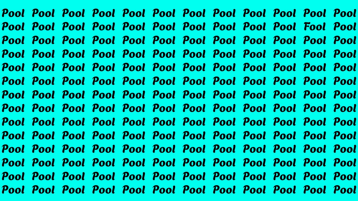 Optical Illusion Eye Test: Within 5 Seconds Spot The Word Fool among Pool