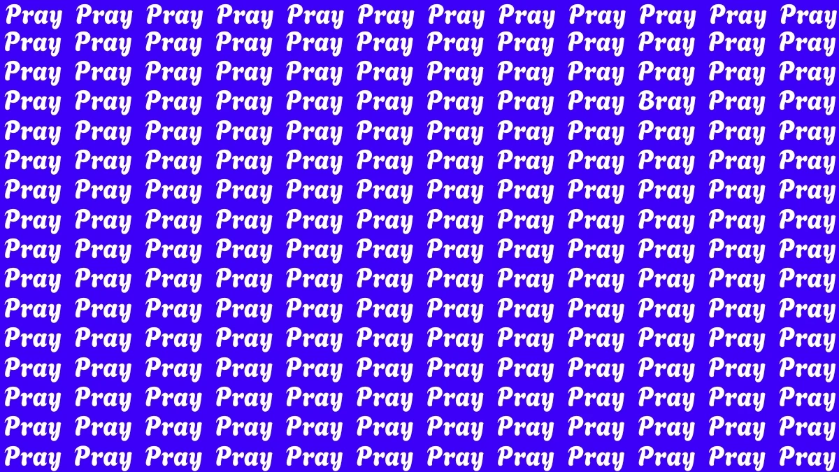 Optical Illusion Eye Test: Within 6 Seconds Spot The Word Bray among Pray
