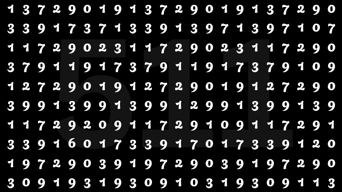 Optical Illusion: Within 5 Seconds Spot The Hidden Number 511