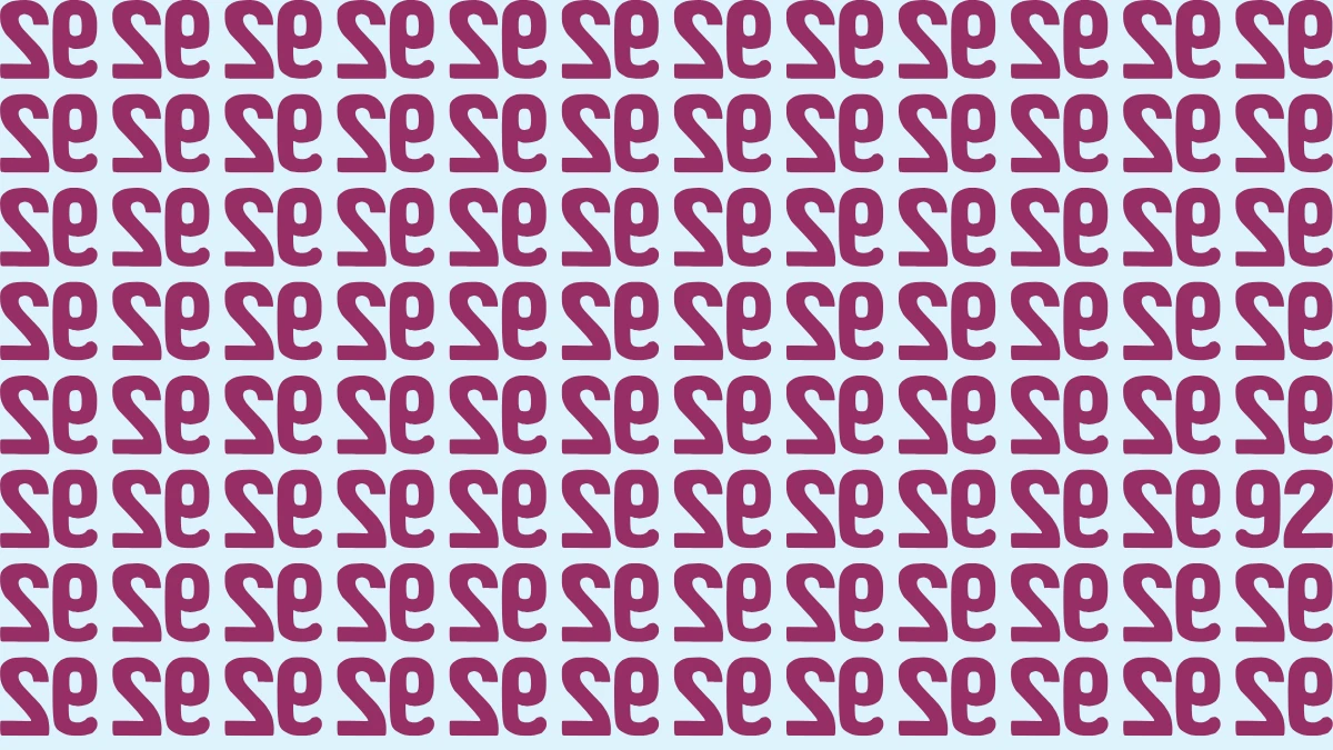 Optical Illusion: Within 6 Seconds Spot The Number 92 among Inverted 92