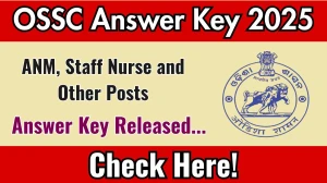 OSSC Staff Nurse Answer Key 2025 Out ossc.gov.in Download Staff Nurse Answer Key Here OSSC Staff Nurse Answer Key 2025 Out ossc.gov.in Download Staff Nurse Answer Key Here