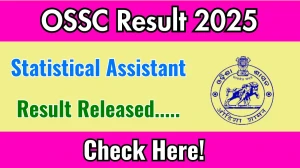 OSSC Statistical Assistant Result 2025 Out at ossc.gov.in, Direct Link to Download Result PDF Here OSSC Statistical Assistant Result 2025 Out at ossc.gov.in, Direct Link to Download Result PDF Here