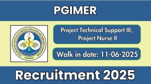 PGIMER Recruitment 2025 - Walk in for 02 Project Technical Support III, Project Nurse II Posts