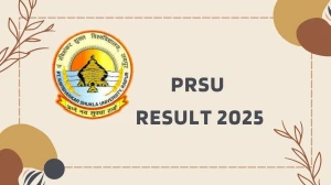 PRSU Result 2025 Released at prsu.ac.in Direct Link to Download UG Course Result PRSU Result 2025 Released at prsu.ac.in Direct Link to Download UG Course Result