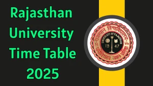 Rajasthan University Time Table 2025 Out For B.A @ uniraj.ac.in Details Here