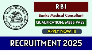 RBI Banks Medical Consultant Recruitment 2025 - Apply Offline for 01 Posts