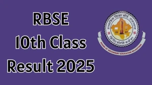 RBSE 10th Class Result 2025 Out at rajeduboard.rajasthan.gov.in How to check Results Here