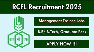 RCFL Management Trainee Recruitment 2025 - Apply Online for 75 Posts RCFL Management Trainee Recruitment 2025 - Apply Online for 75 Posts