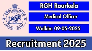 RGH Rourkela Medical Officer Recruitment 2025 – Walk in for 04 Posts