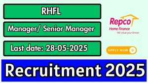 RHFL Manager/ Senior Manager Recruitment 2025 - Apply Offline RHFL Manager/ Senior Manager Recruitment 2025 - Apply Offline