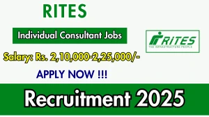 RITES Individual Consultant Recruitment 2025 - Apply Online for 03 Posts RITES Individual Consultant Recruitment 2025 - Apply Online for 03 Posts