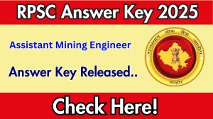 RPSC Assistant Mining Engineer Answer Key 2025 Out rpsc.rajasthan.gov.in RPSC Assistant Mining Engineer Answer Key 2025 Out rpsc.rajasthan.gov.in