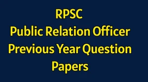 RPSC Public Relation Officer Previous Year Question Papers PDF with Answers Download