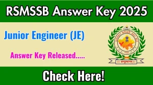 RSMSSB JE Answer Key 2025 Out rsmssb.rajasthan.gov.in Download Junior Engineer Answer Key Here RSMSSB JE Answer Key 2025 Out rsmssb.rajasthan.gov.in Download Junior Engineer Answer Key Here