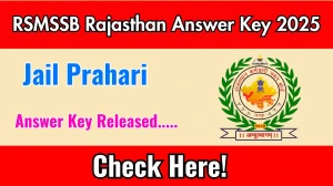 RSMSSB Rajasthan Jail Prahari Answer Key 2025 Out rsmssb.rajasthan.gov.in Download Rajasthan Jail Prahari Answer Key Here RSMSSB Rajasthan Jail Prahari Answer Key 2025 Out rsmssb.rajasthan.gov.in Download Rajasthan Jail Prahari Answer Key Here