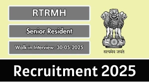 RTRMH Senior Resident Recruitment 2025 – Walk in for 46 Posts