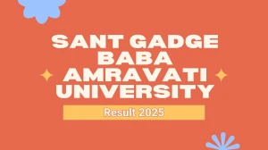 Sant Gadge Baba Amravati University Result 2025 Released at sgbau.ac.in Direct Link to Download 1st Semester Result